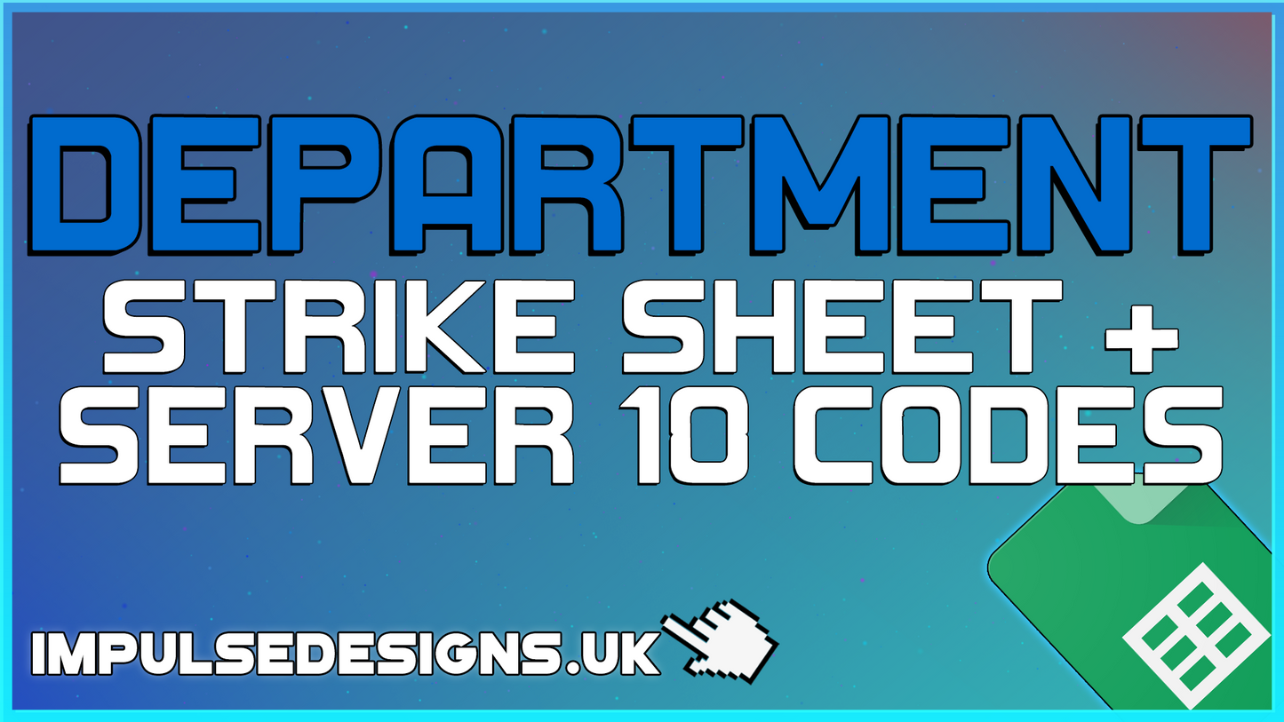 Department Strikes Sheet + 10 Codes